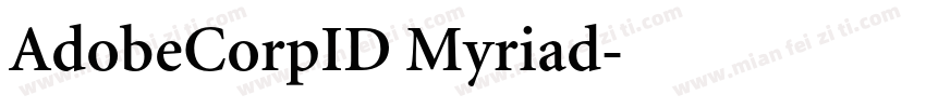AdobeCorpID Myriad字体转换